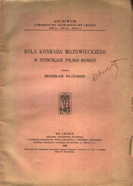 Rola Konrada Mazowieckiego w stosunkach Polsko-Ruskich
