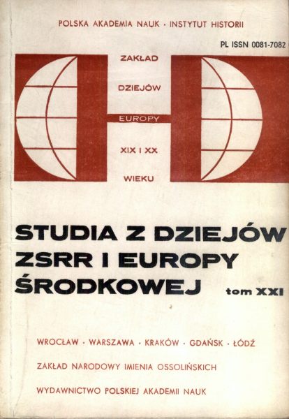 Studia z dziejów ZSRR i Europy Środkowej XXI