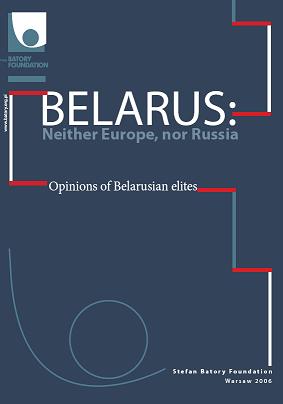 Belarus: Neither Europe, nor Russia