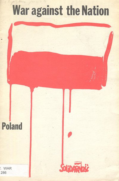 War against the Nation: Solidarność