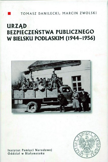 Urząd Bezpieczeństwa Publicznego w Bielsku Podlaskim (1944-1956)