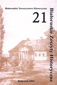 Białoruskie Zeszyty Historyczne 21