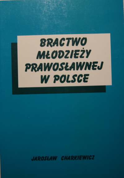 Bractwo Młodzieży Prawosławnej w Polsce