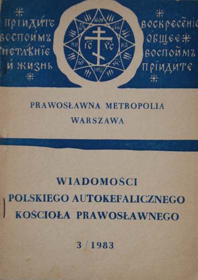 Wiadomości Polskiego Autokefalicznego Kościoła Prawosławnego 3 / 1983