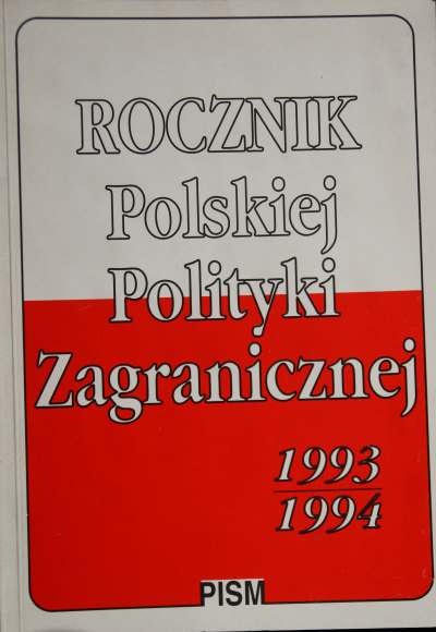 Rocznik Polskiej Polityki Zagranicznej 1993/1994
