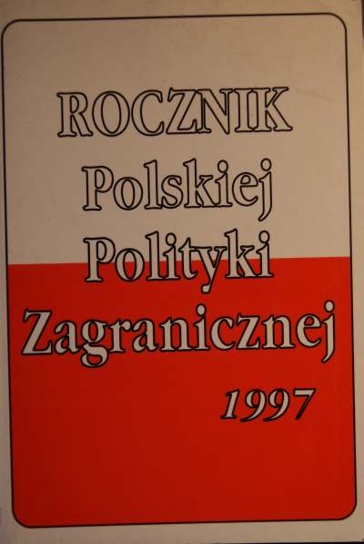 Rocznik Polskiej Polityki Zagranicznej 1997