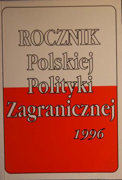 Rocznik Polskiej Polityki Zagranicznej 1996