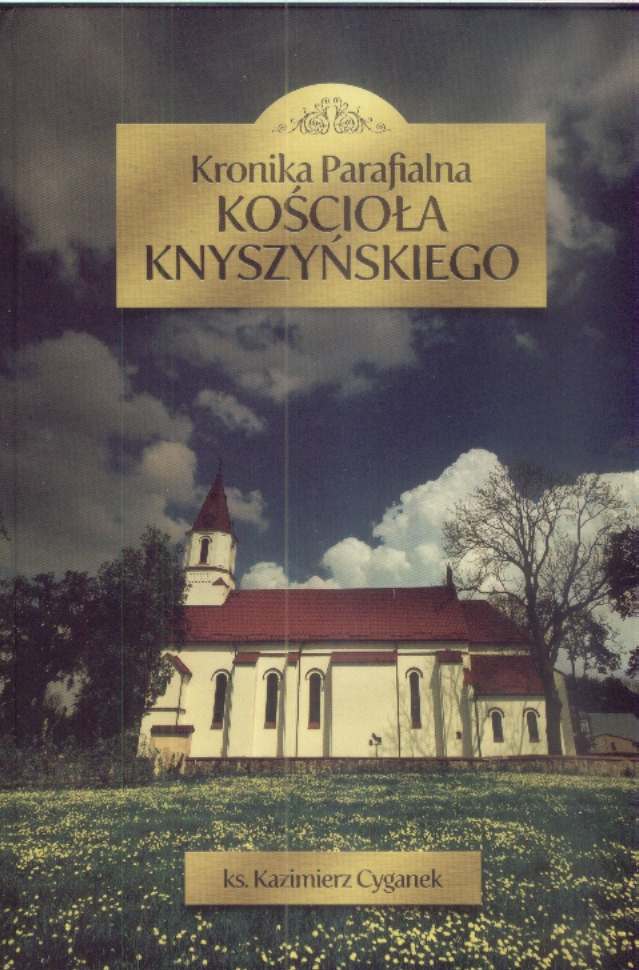 Kronika parafialna kościoła knyszyńskiego