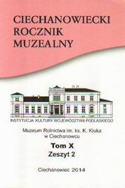 Ciechanowiecki Rocznik Muzealny Tom X, Zeszyt 2