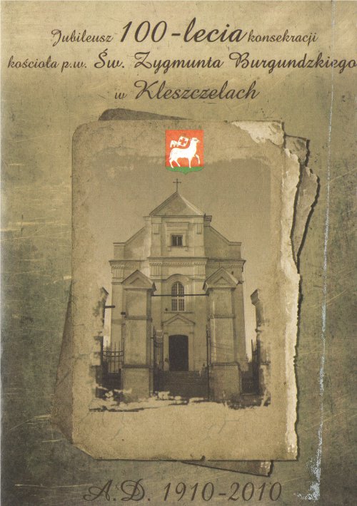 Jubileusz 100-lecia konsekracji kościoła p. w. Św. Zygmunta Burgundzkiego w Kleszczelach