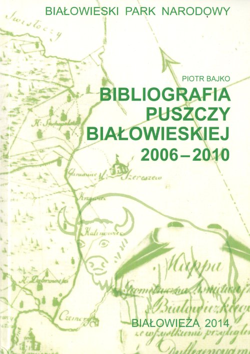 Bibliografia Puszczy Białowieskiej