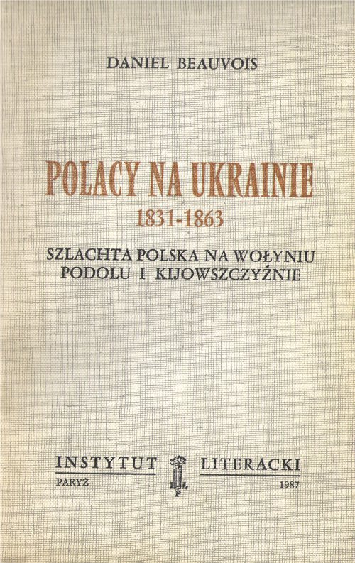Polacy na Ukrainie 1831-1863