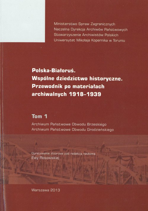 Polska-Białoruś. Wspólne dziedzictwo historyczne