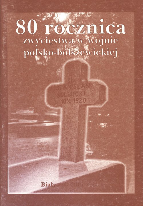 80 rocznica zwycięstwa w wojnie polsko-bolszewickiej