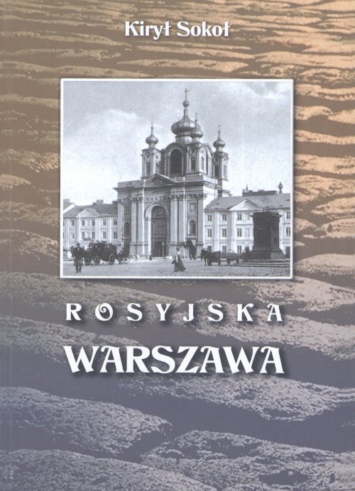 Rosyjska Warszawa