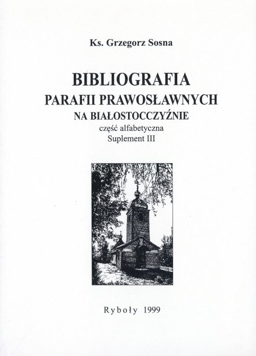 Bibliografia parafii prawosławnych na Białostocczyźnie