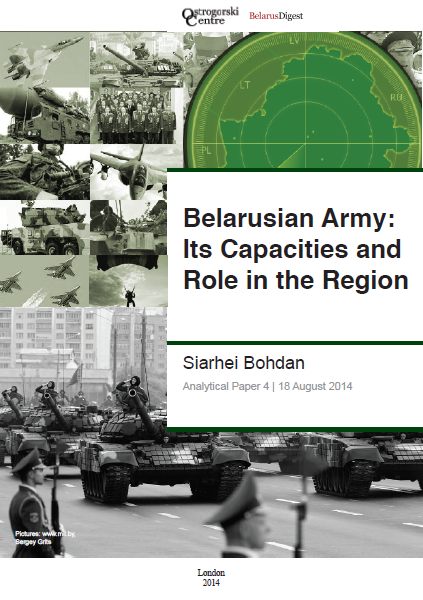 Belarusian Army: Its Capacities and Role in the Region
