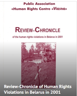 Review-Chronicle of the human rights violations in Belarus in 2001