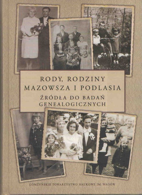 Rody, rodziny Mazowsza i Podlasia