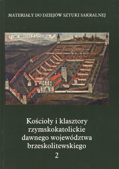 Kościoły i klasztory rzymskokatolickie dawnego województwa brzeskolitewskiego
