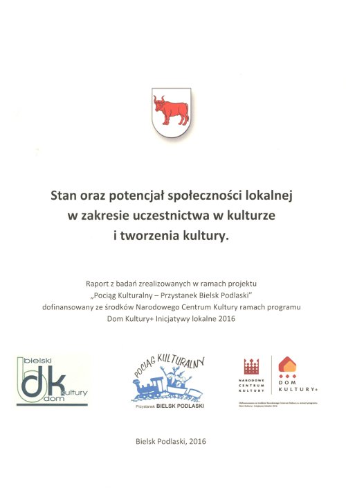 Stan oraz potencjał społeczności kulturalnej w zakresie uczestnictwa w kulturze i tworzenia kultury