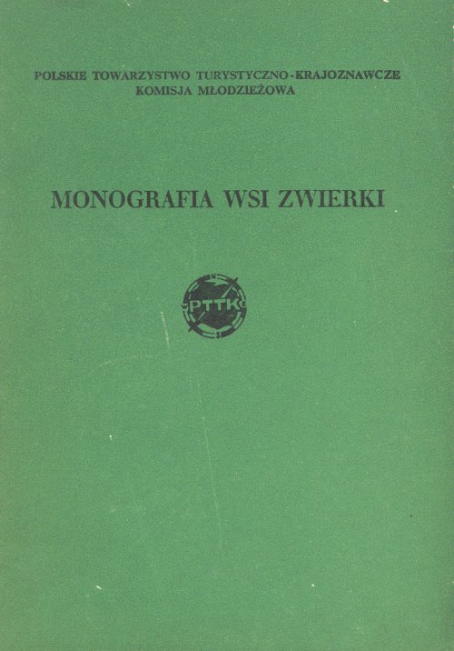 Monografia wsi Zwierki