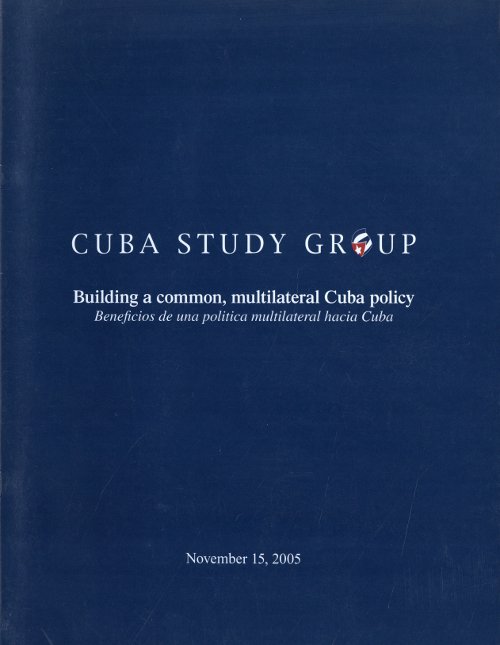 Building a common, multilateral Cuba policy