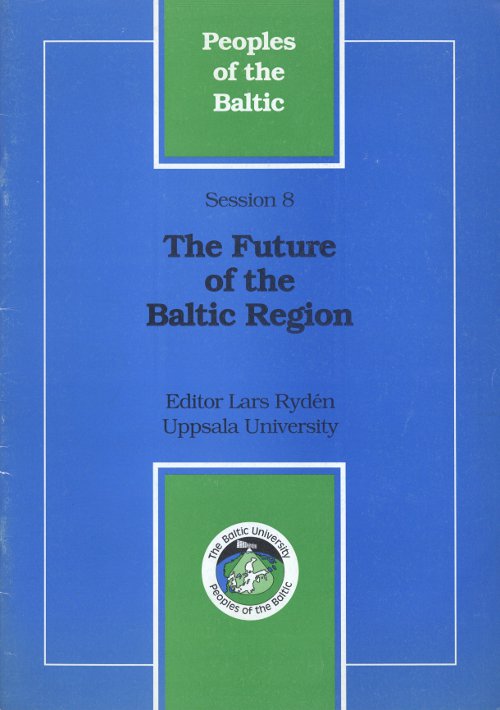 The Futire of the Baltic Region