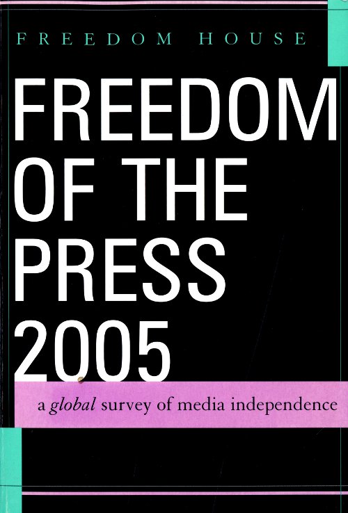Freedom of the Press 2005