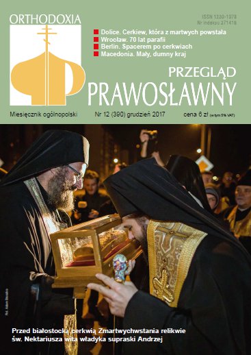 Przegląd Prawosławny 12 (390) 2017