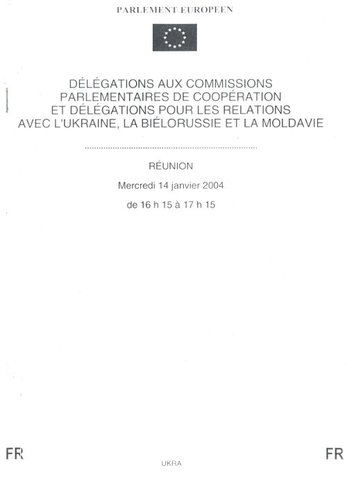 Délégations Aux Commissions Parlementaires De Coopération Et Délégations Pour Les Relations Avec L\'ukraine, La Biélorussie Et La Moldavie