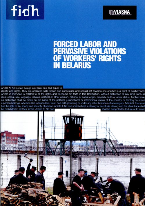 Forced Labor and Pervasive Violations of Workers’ Rights in Belarus