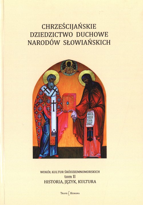 Chrześcijańskie dziedzictwo duchowe narodów słowiańskich