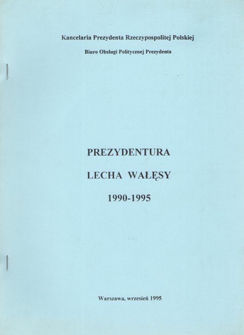 Prezydentura Lecha Wałęsy