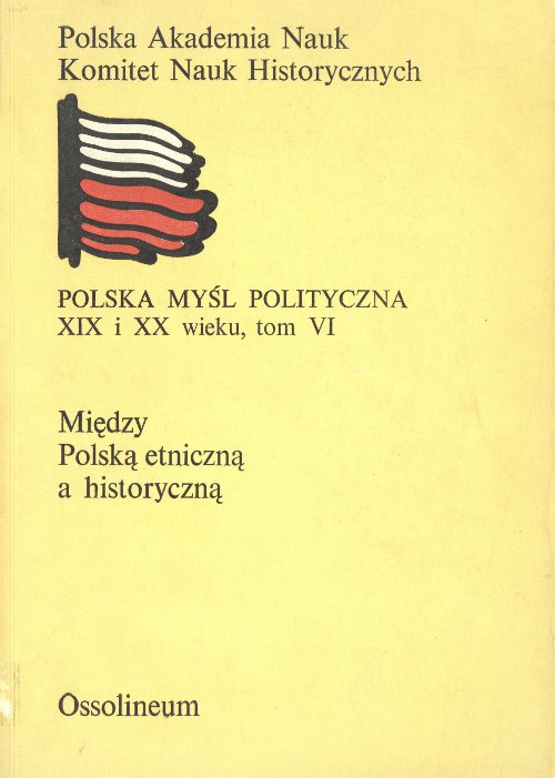 Między Polską etniczną w historyczną