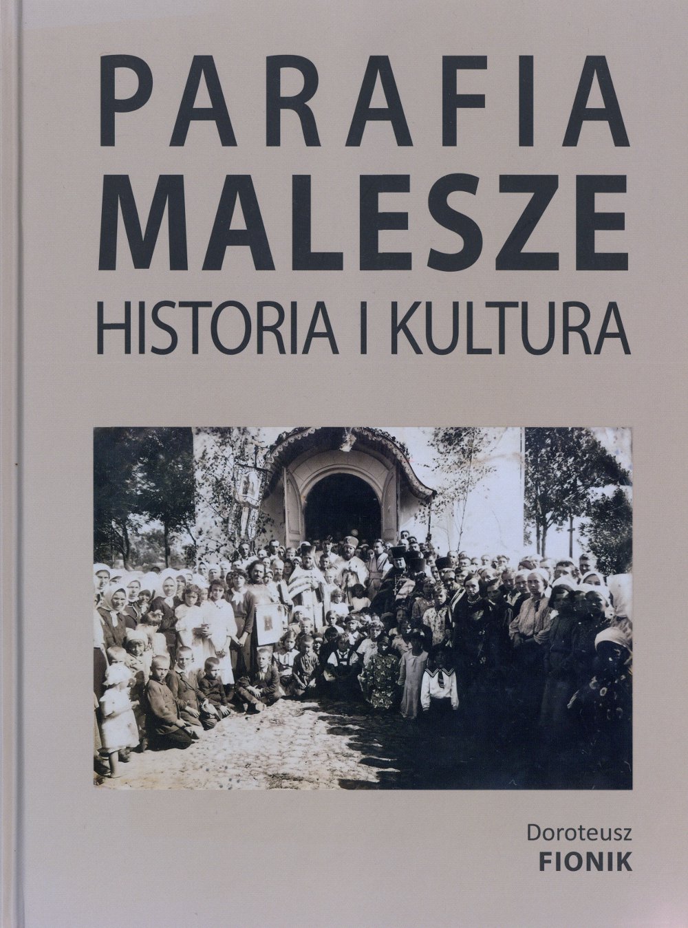 Parafia Malesze. Historia i kultura