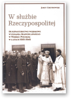 Grzybowski Jerzy, W służbie Rzeczypospolitej
