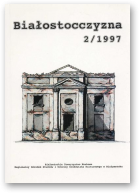 Białostocczyzna, 2/1997