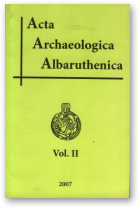 Acta Archaeologica Albaruthenica, Vol. II