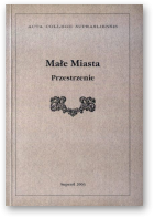 Małe miasta. Przestrzenie