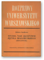 Smułkowa Elżbieta, Studia nad akcentem języka białoruskiego