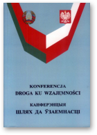 Polsko-białoruskie związki językowe, literackie, historyczne i kulturowe