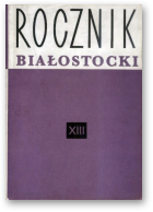 Rocznik Białostocki, Tom XIII