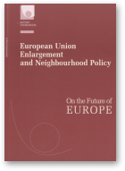 European Union Enlargement and Neighbourhood Policy