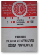 Wiadomości Polskiego Autokefalicznego Kościoła Prawosławnego, 3 / 1981