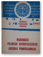 Wiadomości Polskiego Autokefalicznego Kościoła Prawosławnego, 3 (96) 1995