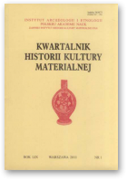 Kwartalnik Historii Kultury Materialnej, 1 / 2011