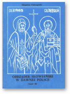 Dobrzyński Zbigniew, Obrządek słowiański w dawnej Polsce, część 3
