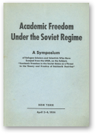Academic Freedom Under the Soviet Regime