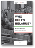 Богдан Сяргей, WHO RULES BELARUS